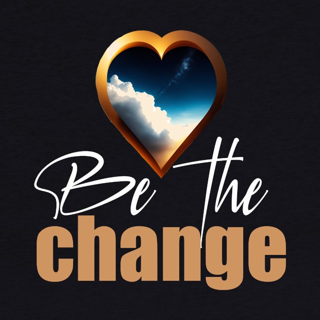 Be the change t-shirts by smart outlet